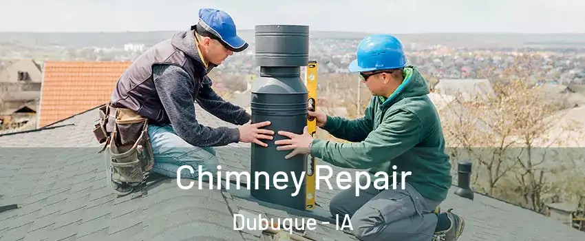  Chimney Repair Dubuque - IA