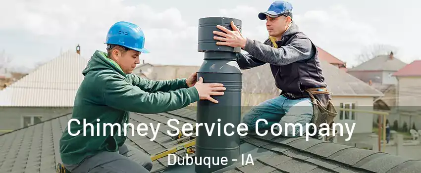  Chimney Service Company Dubuque - IA