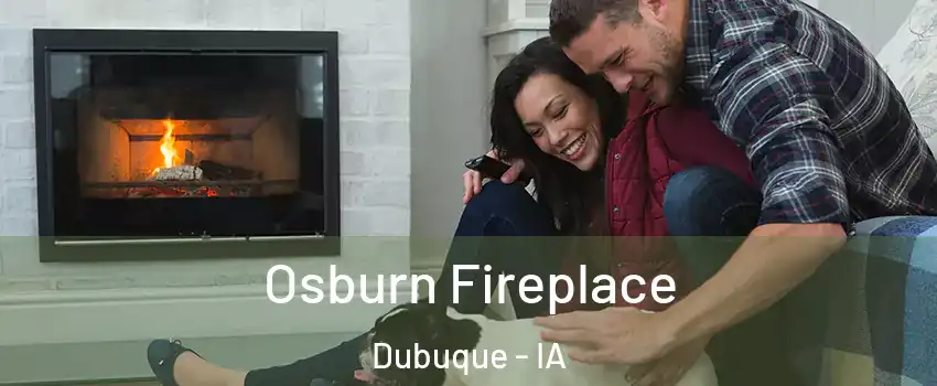  Osburn Fireplace Dubuque - IA